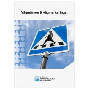 Vägmärken & markeringar